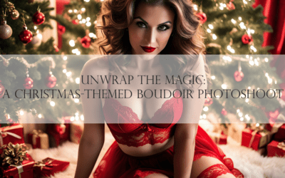 Unwrap the Magic: A Christmas-themed Boudoir Photoshoot